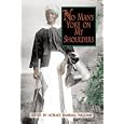 No Man's Yoke on My Shoulders: Personal Accounts of Slavery in Florida (Real Voices, Real History Series) by Horace Randall Williams and Randall Williams