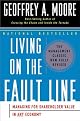 Living on the Fault Line, Revised Edition: Managing for Shareholder Value in Any Economy