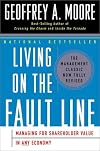Living on the Fault Line, Revised Edition: Managing for Shareholder Value in Any Economy