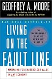 Living on the Fault Line, Revised Edition: Managing for Shareholder Value in Any Economy