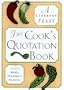 The Cook's Alphabet of Quotations