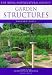 Garden Structures (RHS Encyclopedia of Practical Gardening) by Richard Wiles ISBN 1840001577