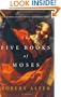 The Five Books of Moses: A Translation with Commentary
