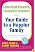 Liberated Parents, Liberated Children: Your Guide to a Happier Family