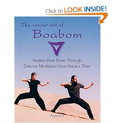 The Secret Art of Boabom: Awakening Inner Power Through Defense-Meditation from Ancient Tibet