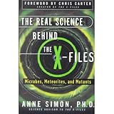 the real science behind the x files microbes meteorites and mutants