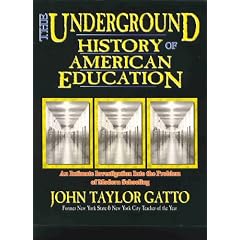 The Underground History of American Education