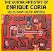 The Guitar Artistry of Enrique Coria