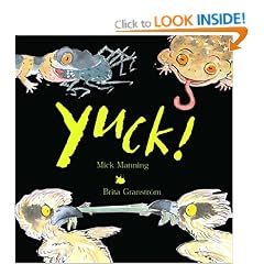 Yuck! (Bccb Blue Ribbon Picture Book Awards (Awards))