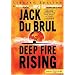 Deep Fire Rising (Philip Mercer Series)