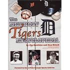 Click here to buy The Detroit Tigers Encyclopedia (Honoring a Detroit Legend) by  Jim Hawkins, Dan Ewald, and George Van Dusen.