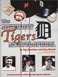 The Detroit Tigers Encyclopedia (Honoring a Detroit Legend)