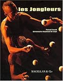Revue Magellan & Cie  / Les jongleurs