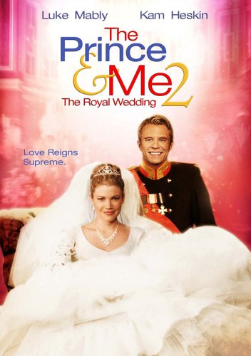 The Prince and Me 2 - The Royal Wedding