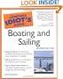 The Complete Idiot's Guide to Boating and Sailing (2nd Edition)