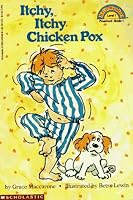 Itchy, Itchy Chicken Pox (Hello Reader!, Level 1)