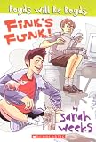 Finks Funk (Boyds Will Be Boyds)