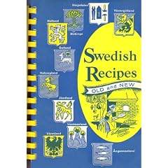 Swedish Recipes: Old and New