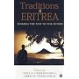 Traditions of Eritrea: Linking the Past to the Future