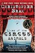 Lives of the Circus Animals: A Novel
