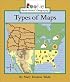 Types of Maps (Rookie Read-About Geography)