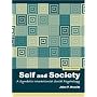 Self and Society: A Symbolic Interactionist Social Psychology (10th Edition)