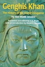 Genghis Khan: The History of the World-Conqueror