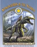 Spinosaurus In The Storm (Smithsonian Prehistoric Pals)