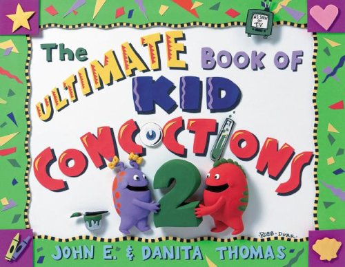Books: Ultimate Book of Kid Concoctions 2