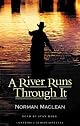 A River Runs through It and Other Stories, Twenty-fifth Anniversary Edition