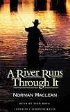 A River Runs through It and Other Stories, Twenty-fifth Anniversary Edition