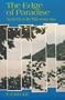 The Edge of Paradise: America in Micronesia (A Kolowalu Book)