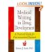 Medical Writing in Drug Development: A Practical Guide for Pharmaceutical Research