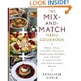 Mix-and-match Menu Cookbook: 300 Recipes to Creatively Combine for Sensational Meals'