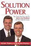 Solution Power: Ten Tools You Can Use to Solve Any Problem at Work and at Home