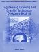 Engineering Drawing and Graphic Technology Problems Book III Workbook