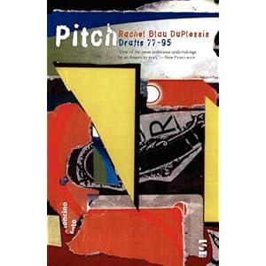 【クリックで詳細表示】Pitch： Drafts 77-95 (Salt Modern Poets S.)： Rachel Blau DuPlessis： 洋書