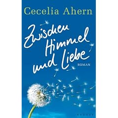 Zwischen Himmel und Liebe (Gebundene Ausgabe)