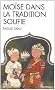 Mo�se dans la tradition soufie