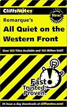 Notes on Remarque's "All Quiet on the Western Front" (Cliffs Notes)
