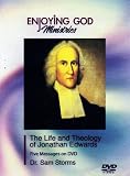 The Life and Theology of Jonathan Edwards (DVD)