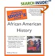 The Complete Idiot's Guide to African American History (The Complete Idiot's Guide) by Melba J. Duncan