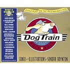 Dog Train: A Wild Ride on the Rock-and-Roll Side (Book and CD) by  Sandra Boynton and Michael Ford