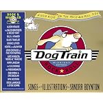 Dog Train: A Wild Ride on the Rock-and-Roll Side (Book & CD) book cover