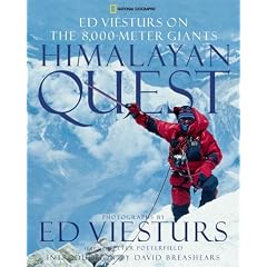 Himalayan Quest: Ed Viesturs on the 8,000-Meter Giants