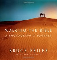 Walking the Bible: A Photographic Journey