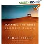 Walking the Bible: A Photographic Journey