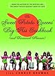 The Sweet Potato Queens' Big-Ass Cookbook and Financial Planner