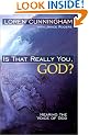 Is That Really You God?: Hearing the Voice of God (From Loren Cunningham)