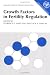 Book Growth Factors in Fertility Regulation (Scientific Basis of Fertility Regulation)